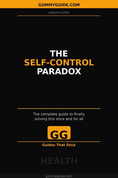 The Self-Control Paradox