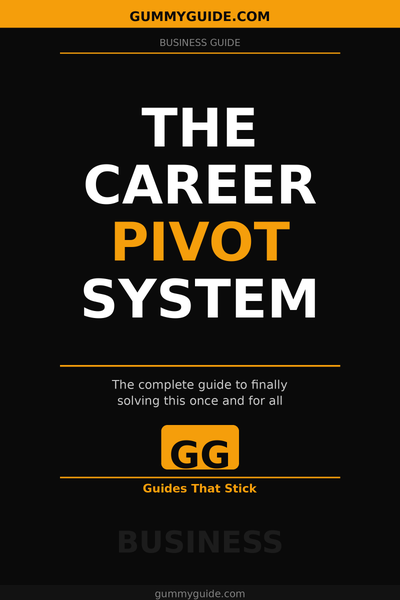 The Career Pivot System