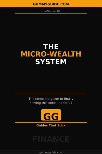 The Micro-Wealth System
